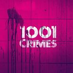 1001 crimes podcast