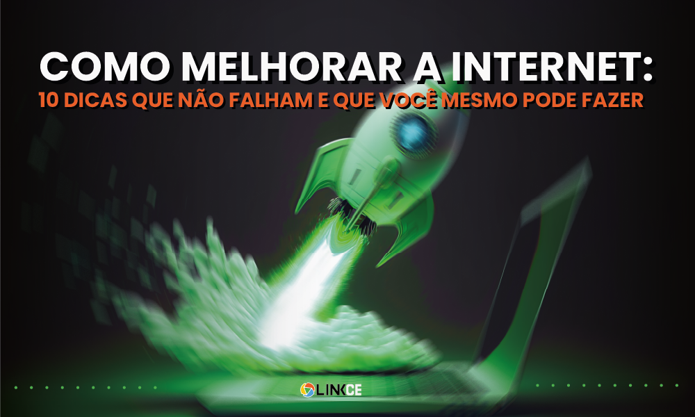 imagem com foguete em fundo verde e título de como melhorar a internet|como melhorar a internet